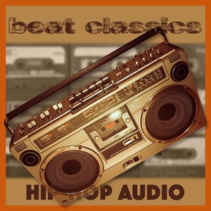 Beat Classics Hip Hop Audio