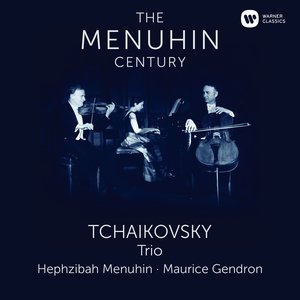 Tchaikovsky: Piano Trio (柴可夫斯基:钢琴三重奏)