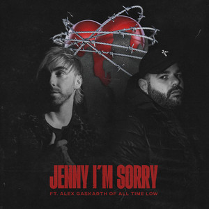 Jenny I'm Sorry (feat. Alex Gaskarth From All Time Low)