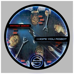 I Hope You Robot
