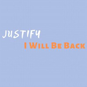 i will be back