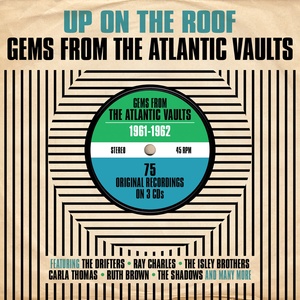 Up on the Roof: Gems from the Atlantic Vaults 1961-1962