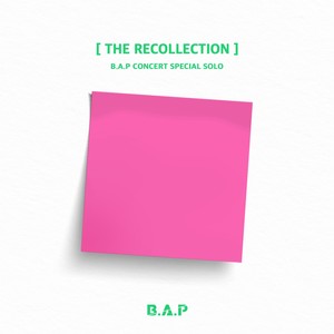 B.A.P CONCERT SPECIAL SOLO 'THE RECOLLECTION'