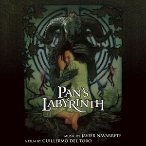 Pan's Labyrinth (Soundtrack from the Motion Picture) (潘神的迷宫 电影原声带)