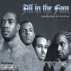All In The Fam Presented By JusFam