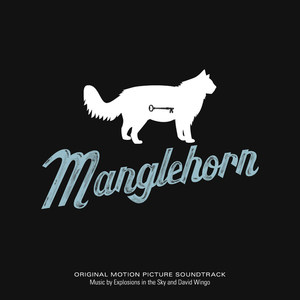 Manglehorn (Original Motion Picture Soundtrack) (破碎之角电影原声带)