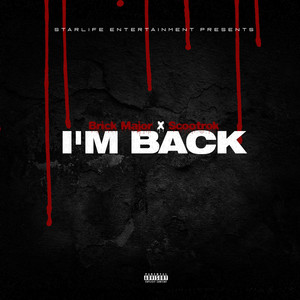 i"m back (explicit)