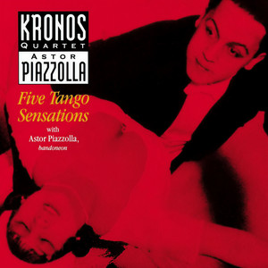 Piazzolla / Five Tango Sensations