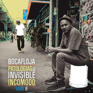 Lado B de Patologias del Invisible Incómodo