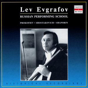 Russian Performing School: Lev Evgrafov