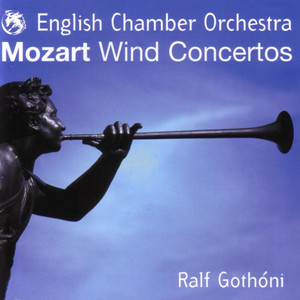 Mozart: Wind Concertos (莫扎特:管乐协奏曲)