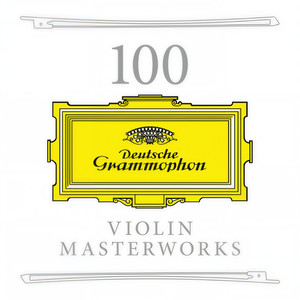 100 Violin Masterworks