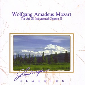 Wolfgang Amadeus Mozart: The Art Of Instrumental Concerts (Vol. 2)
