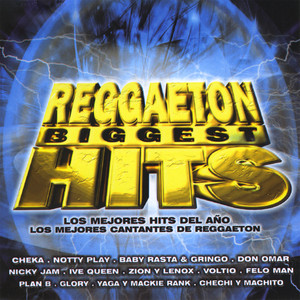 Reggaeton Biggest Hits