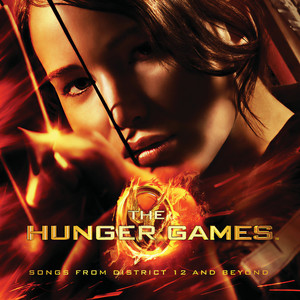 The Hunger Games: Songs From District 12 And Beyond (饥饿游戏 电影原声带)