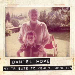 My Tribute To Yehudi Menuhin (我对耶胡迪·梅纽因)