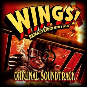 Wings! Remastered Edition - Original Soundtrack