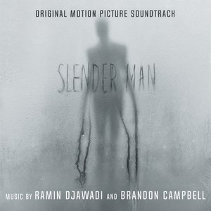 Slender Man (Original Motion Picture Soundtrack) (瘦长鬼影 电影原声带)