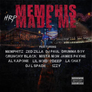 Memphis Made Me (Explicit)