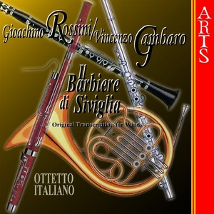 Gambaro & Rossini: Il Barbiere di Siviglia (Original Transcription for Winds)