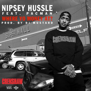 Where Yo Money At (feat. Pacman) - Single