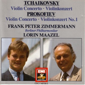 Tchaikovsky: Violin Concerto in D Major, Op.35 / Prokofiev: Violin Concerto No.1 in D Major, Op.19