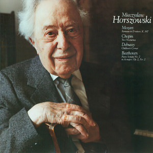 Mozart: Fantasia in D Minor, K.397 / Chopin: Two Nocturnes / Debussy: Children's Corner / Beethoven: Piano Sonata No. 2 in A Major, Op. 2, No. 2 (霍尔佐夫斯基 - 莫扎特:D小调幻想曲,作品397 - 肖邦:两首夜曲 - 德彪西:儿童乐园 - 贝多芬:A大调第2号钢琴奏鸣曲,作品2 第2首)