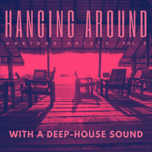 frank vuitton 专辑: hanging around with a deep-house sound