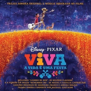 Viva - A Vida é uma Festa (Trilha Sonora Original em Português) (寻梦环游记 电影原声带(葡萄牙语版))