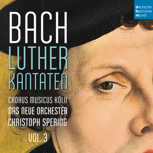 Bach: Lutherkantaten, Vol. 3 (BWV 126, 4, 2, 7) (巴赫:路德教派康塔塔,第3卷(作品126,4,2,7))