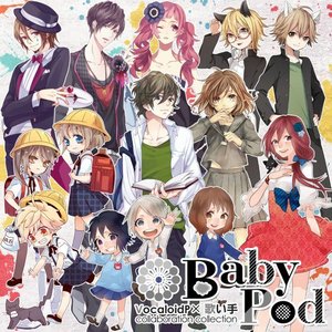 BabyPod~VocaloidP×歌い手 collaboration collection~ (BabyPod~Vocaloid P主×歌手 合作选集~)