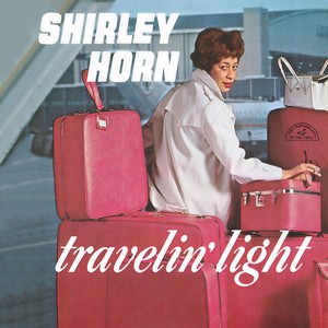Travelin' Light (轻装前行)