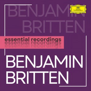 Britten: Essential Recordings