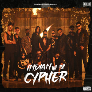 Indian Hip Hop Cypher (Explicit)