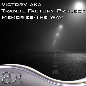 Memories / The Way