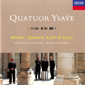Mozart: String Quartets Nos. 14 & 15 "Haydn" (莫扎特:第14号和第15号弦乐四重奏“海顿”)