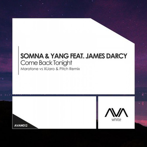 Come Back Tonight (Maratone Vs XiJaro & Pitch Remix)