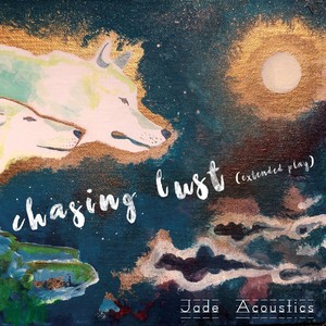 Chasing Lust