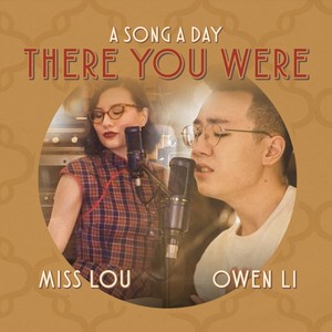 There You Were (From "A Song A Day")