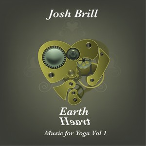 Earth Heart: Music for Yoga, Vol 1