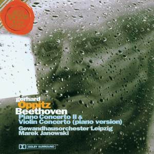 Beethoven: Piano Concerto No. 2, Violin Concerto