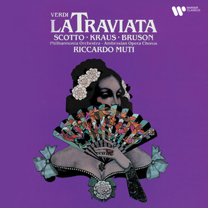Verdi: La traviata (威尔第:茶花女)