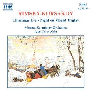 RIMSKY-KORSAKOV: Christmas Eve / Night on Mount Triglav