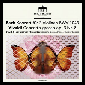 Bach: Concerto for 2 Violins in D Minor, BWV 1043 - Vivaldi: Concerto for 2 Violins in A Minor, RV 522