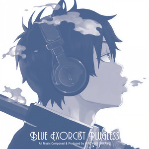 青の祓魔師 Plugless (青之驱魔师 Plugless)