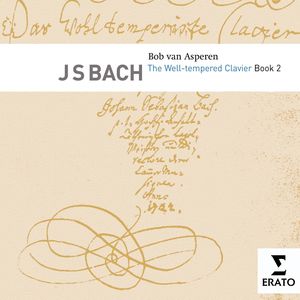 Bach: The Well-Tempered Clavier, Book II (巴赫:平均律钢琴曲集,第2卷)