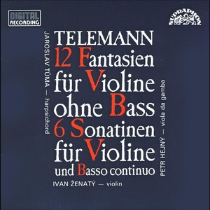 Telemann: 12 Fantasias for Violin without Bass and 6 Sonatinas
