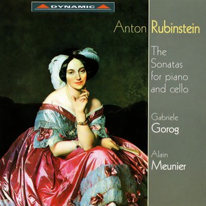 RUBINSTEIN, A.: Cello Sonatas Nos. 1 and 2 (Meunier, Gorog)