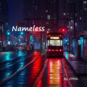 nameless - qq音乐-千万正版音乐海量无损曲库新歌热