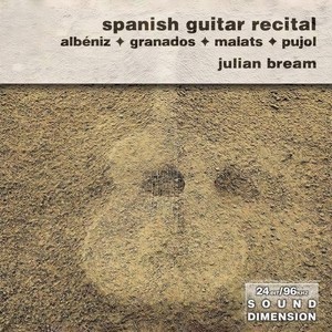 Dimension Vol. 16: Albéniz, Spanish Guitar Recital (Dimension第16卷:阿尔贝尼兹西班牙吉他独奏会)